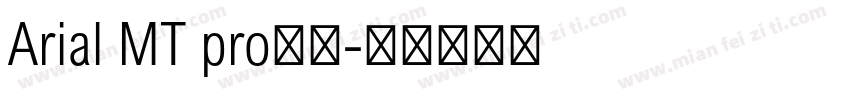 Arial MT pro字体字体转换